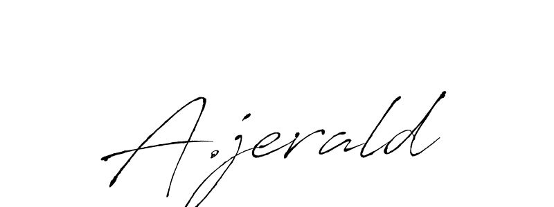Make a beautiful signature design for name A.jerald. With this signature (Antro_Vectra) style, you can create a handwritten signature for free. A.jerald signature style 6 images and pictures png