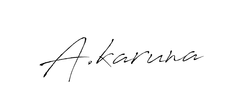 Make a beautiful signature design for name A.karuna. With this signature (Antro_Vectra) style, you can create a handwritten signature for free. A.karuna signature style 6 images and pictures png