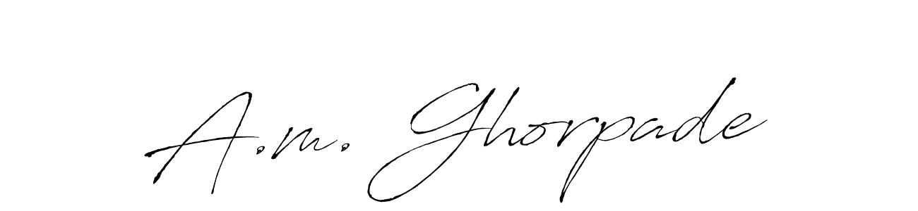 It looks lik you need a new signature style for name A.m. Ghorpade. Design unique handwritten (Antro_Vectra) signature with our free signature maker in just a few clicks. A.m. Ghorpade signature style 6 images and pictures png