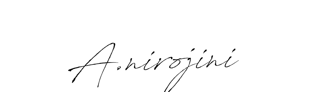 if you are searching for the best signature style for your name A.nirojini. so please give up your signature search. here we have designed multiple signature styles  using Antro_Vectra. A.nirojini signature style 6 images and pictures png