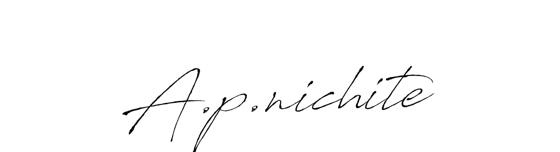 Here are the top 10 professional signature styles for the name A.p.nichite. These are the best autograph styles you can use for your name. A.p.nichite signature style 6 images and pictures png