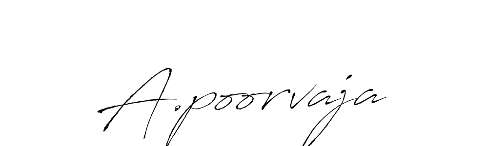 Use a signature maker to create a handwritten signature online. With this signature software, you can design (Antro_Vectra) your own signature for name A.poorvaja. A.poorvaja signature style 6 images and pictures png