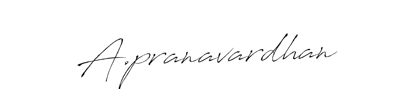 How to make A.pranavardhan signature? Antro_Vectra is a professional autograph style. Create handwritten signature for A.pranavardhan name. A.pranavardhan signature style 6 images and pictures png