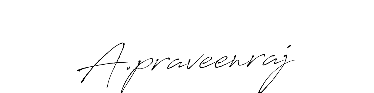 Create a beautiful signature design for name A.praveenraj. With this signature (Antro_Vectra) fonts, you can make a handwritten signature for free. A.praveenraj signature style 6 images and pictures png