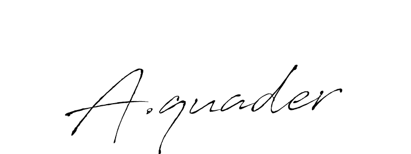 How to make A.quader signature? Antro_Vectra is a professional autograph style. Create handwritten signature for A.quader name. A.quader signature style 6 images and pictures png
