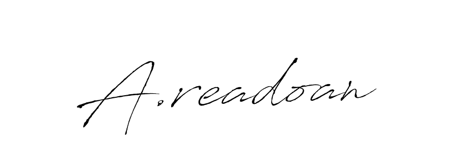 Make a beautiful signature design for name A.readoan. With this signature (Antro_Vectra) style, you can create a handwritten signature for free. A.readoan signature style 6 images and pictures png