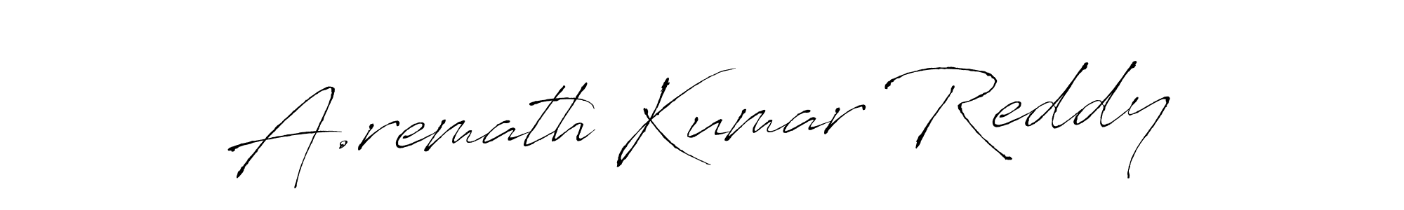 How to make A.remath Kumar Reddy signature? Antro_Vectra is a professional autograph style. Create handwritten signature for A.remath Kumar Reddy name. A.remath Kumar Reddy signature style 6 images and pictures png