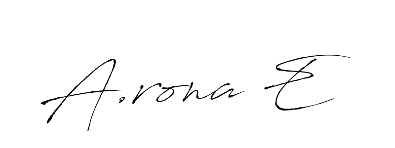 Once you've used our free online signature maker to create your best signature Antro_Vectra style, it's time to enjoy all of the benefits that A.rona E name signing documents. A.rona E signature style 6 images and pictures png