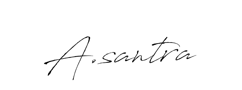 A.santra stylish signature style. Best Handwritten Sign (Antro_Vectra) for my name. Handwritten Signature Collection Ideas for my name A.santra. A.santra signature style 6 images and pictures png