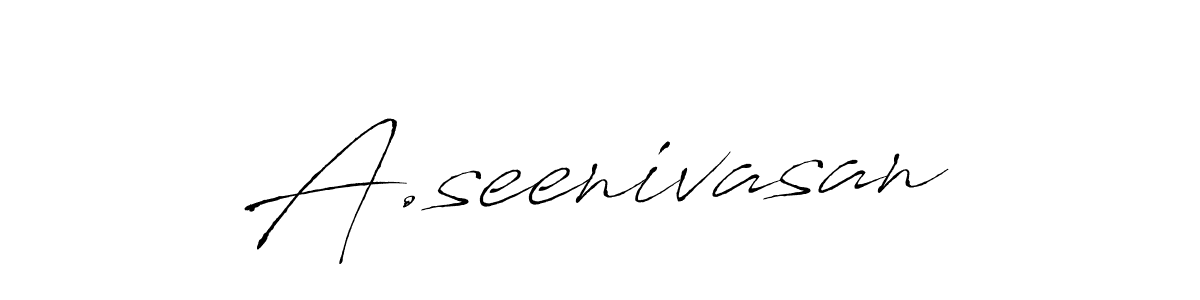 Make a beautiful signature design for name A.seenivasan. Use this online signature maker to create a handwritten signature for free. A.seenivasan signature style 6 images and pictures png