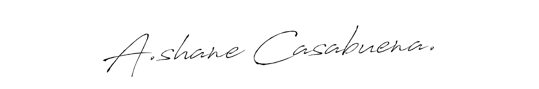 Create a beautiful signature design for name A.shane Casabuena.. With this signature (Antro_Vectra) fonts, you can make a handwritten signature for free. A.shane Casabuena. signature style 6 images and pictures png