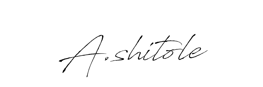 Make a beautiful signature design for name A.shitole. With this signature (Antro_Vectra) style, you can create a handwritten signature for free. A.shitole signature style 6 images and pictures png