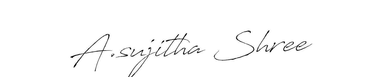 Make a beautiful signature design for name A.sujitha Shree. With this signature (Antro_Vectra) style, you can create a handwritten signature for free. A.sujitha Shree signature style 6 images and pictures png