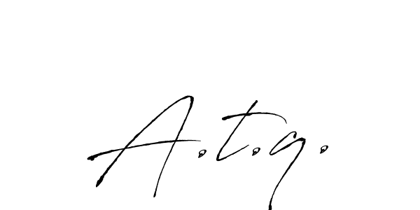 How to make A.t.q. name signature. Use Antro_Vectra style for creating short signs online. This is the latest handwritten sign. A.t.q. signature style 6 images and pictures png