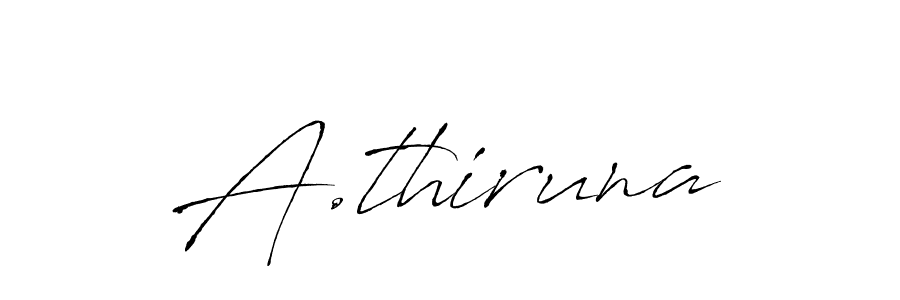 A.thiruna stylish signature style. Best Handwritten Sign (Antro_Vectra) for my name. Handwritten Signature Collection Ideas for my name A.thiruna. A.thiruna signature style 6 images and pictures png