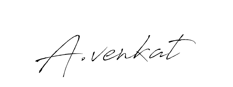 Make a beautiful signature design for name A.venkat. With this signature (Antro_Vectra) style, you can create a handwritten signature for free. A.venkat signature style 6 images and pictures png