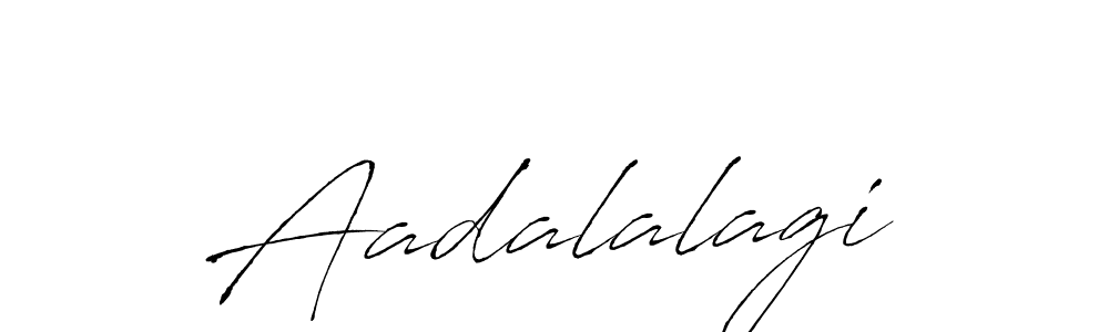 Also You can easily find your signature by using the search form. We will create Aadalalagi name handwritten signature images for you free of cost using Antro_Vectra sign style. Aadalalagi signature style 6 images and pictures png