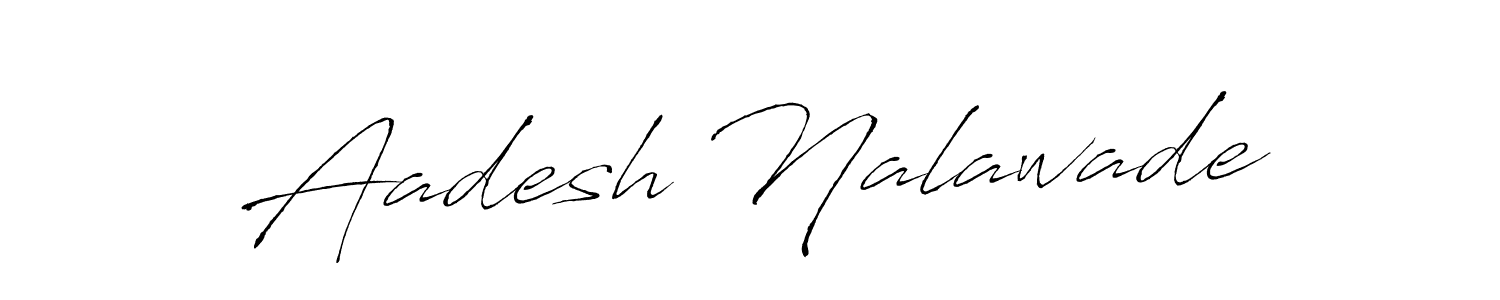 You should practise on your own different ways (Antro_Vectra) to write your name (Aadesh Nalawade) in signature. don't let someone else do it for you. Aadesh Nalawade signature style 6 images and pictures png
