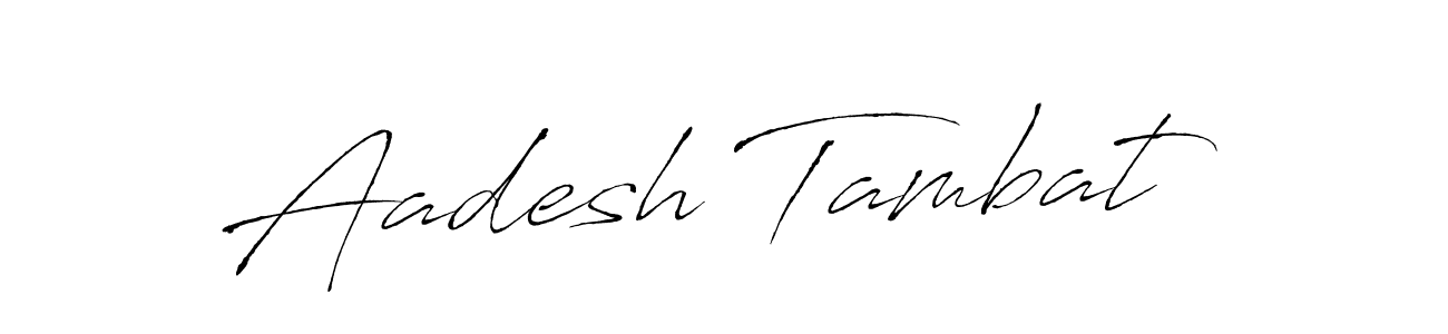 Also we have Aadesh Tambat name is the best signature style. Create professional handwritten signature collection using Antro_Vectra autograph style. Aadesh Tambat signature style 6 images and pictures png