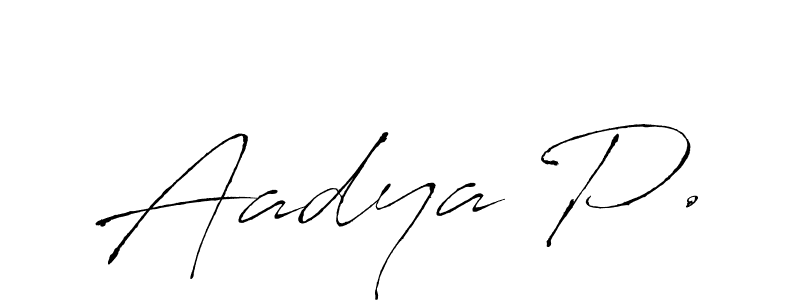 This is the best signature style for the Aadya P. name. Also you like these signature font (Antro_Vectra). Mix name signature. Aadya P. signature style 6 images and pictures png