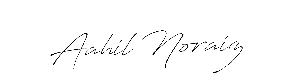 Make a beautiful signature design for name Aahil Noraiz. With this signature (Antro_Vectra) style, you can create a handwritten signature for free. Aahil Noraiz signature style 6 images and pictures png