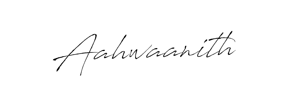 How to make Aahwaanith name signature. Use Antro_Vectra style for creating short signs online. This is the latest handwritten sign. Aahwaanith signature style 6 images and pictures png