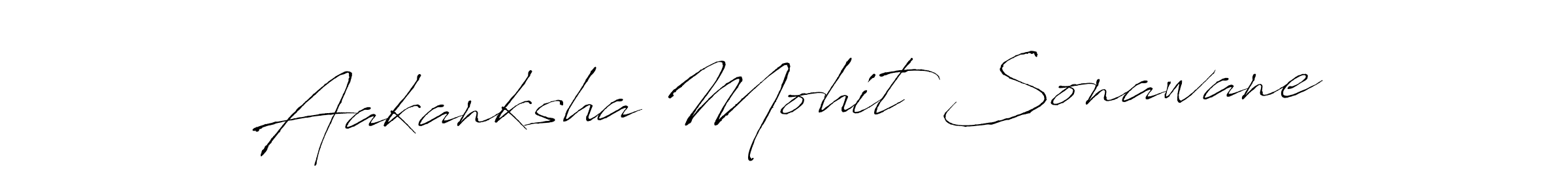 It looks lik you need a new signature style for name Aakanksha Mohit Sonawane. Design unique handwritten (Antro_Vectra) signature with our free signature maker in just a few clicks. Aakanksha Mohit Sonawane signature style 6 images and pictures png