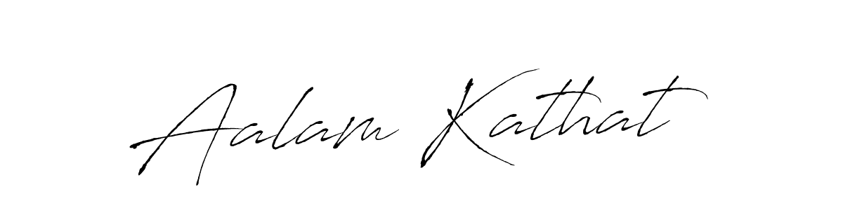 Aalam Kathat stylish signature style. Best Handwritten Sign (Antro_Vectra) for my name. Handwritten Signature Collection Ideas for my name Aalam Kathat. Aalam Kathat signature style 6 images and pictures png