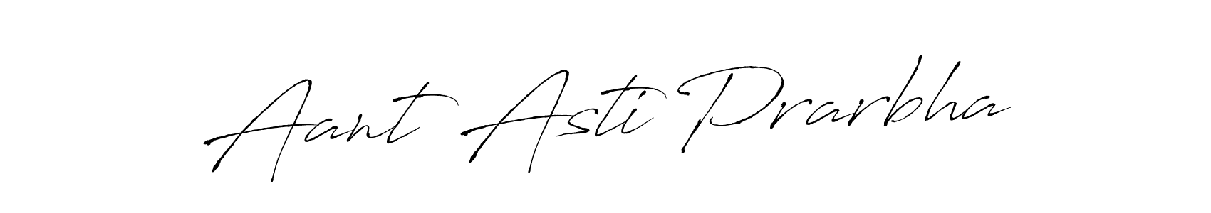 Check out images of Autograph of Aant Asti Prarbha name. Actor Aant Asti Prarbha Signature Style. Antro_Vectra is a professional sign style online. Aant Asti Prarbha signature style 6 images and pictures png
