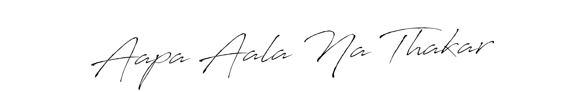 Once you've used our free online signature maker to create your best signature Antro_Vectra style, it's time to enjoy all of the benefits that Aapa Aala Na Thakar name signing documents. Aapa Aala Na Thakar signature style 6 images and pictures png