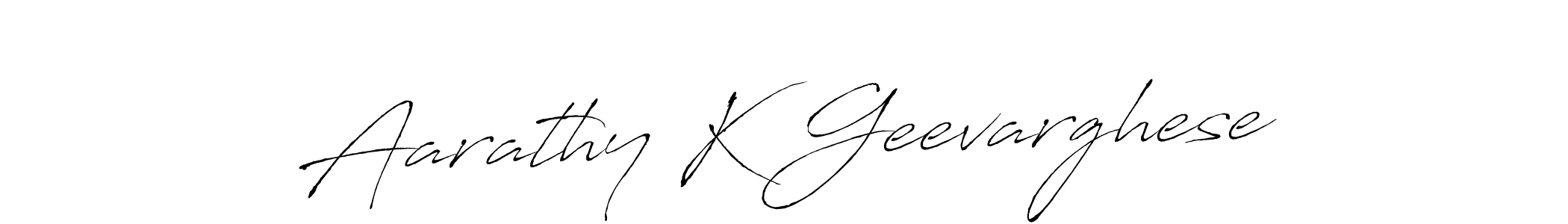 Make a short Aarathy K Geevarghese signature style. Manage your documents anywhere anytime using Antro_Vectra. Create and add eSignatures, submit forms, share and send files easily. Aarathy K Geevarghese signature style 6 images and pictures png
