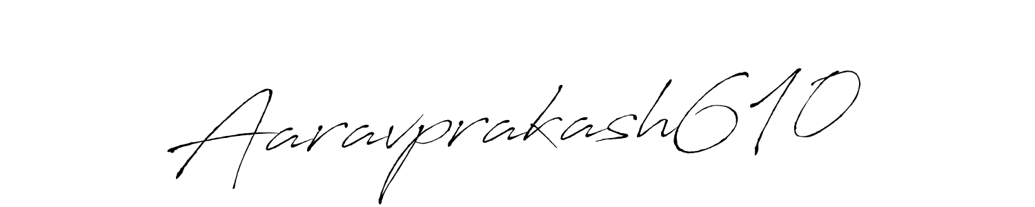 Design your own signature with our free online signature maker. With this signature software, you can create a handwritten (Antro_Vectra) signature for name Aaravprakash610. Aaravprakash610 signature style 6 images and pictures png