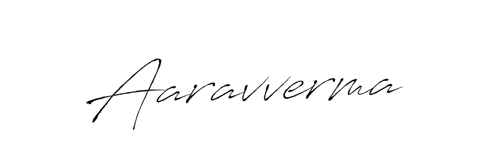 Aaravverma stylish signature style. Best Handwritten Sign (Antro_Vectra) for my name. Handwritten Signature Collection Ideas for my name Aaravverma. Aaravverma signature style 6 images and pictures png