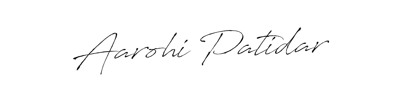 Aarohi Patidar stylish signature style. Best Handwritten Sign (Antro_Vectra) for my name. Handwritten Signature Collection Ideas for my name Aarohi Patidar. Aarohi Patidar signature style 6 images and pictures png