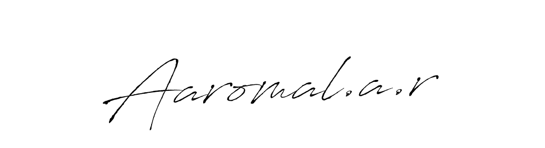 Also we have Aaromal.a.r name is the best signature style. Create professional handwritten signature collection using Antro_Vectra autograph style. Aaromal.a.r signature style 6 images and pictures png