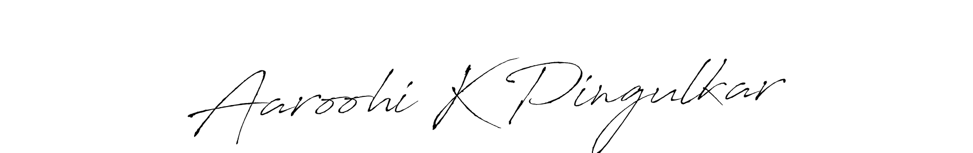 The best way (Antro_Vectra) to make a short signature is to pick only two or three words in your name. The name Aaroohi K Pingulkar include a total of six letters. For converting this name. Aaroohi K Pingulkar signature style 6 images and pictures png