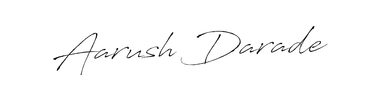Make a beautiful signature design for name Aarush Darade. With this signature (Antro_Vectra) style, you can create a handwritten signature for free. Aarush Darade signature style 6 images and pictures png