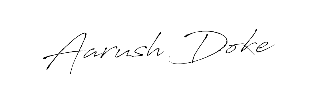 Make a short Aarush Doke signature style. Manage your documents anywhere anytime using Antro_Vectra. Create and add eSignatures, submit forms, share and send files easily. Aarush Doke signature style 6 images and pictures png