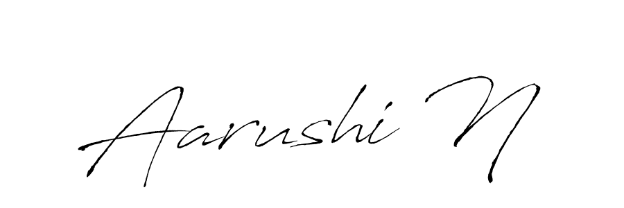 Make a beautiful signature design for name Aarushi N. With this signature (Antro_Vectra) style, you can create a handwritten signature for free. Aarushi N signature style 6 images and pictures png