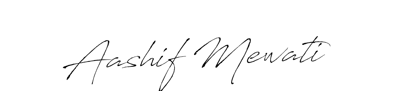 Make a short Aashif Mewati signature style. Manage your documents anywhere anytime using Antro_Vectra. Create and add eSignatures, submit forms, share and send files easily. Aashif Mewati signature style 6 images and pictures png