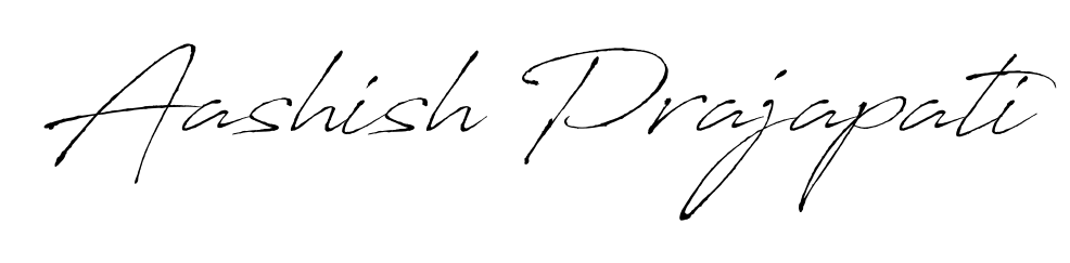 Make a beautiful signature design for name Aashish Prajapati. With this signature (Antro_Vectra) style, you can create a handwritten signature for free. Aashish Prajapati signature style 6 images and pictures png