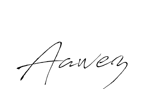 Also we have Aawez name is the best signature style. Create professional handwritten signature collection using Antro_Vectra autograph style. Aawez signature style 6 images and pictures png