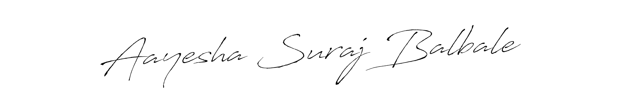 It looks lik you need a new signature style for name Aayesha Suraj Balbale. Design unique handwritten (Antro_Vectra) signature with our free signature maker in just a few clicks. Aayesha Suraj Balbale signature style 6 images and pictures png