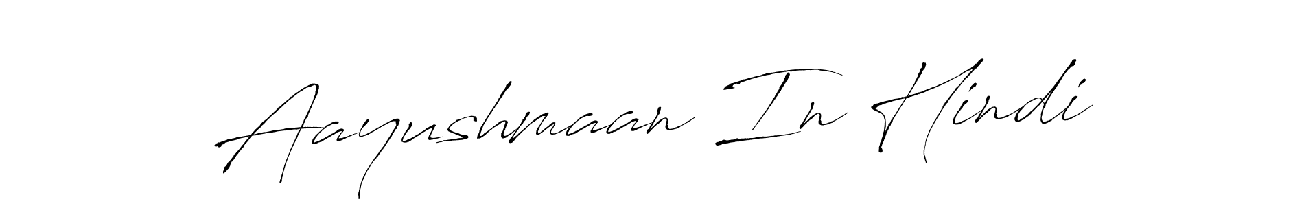 Check out images of Autograph of Aayushmaan In Hindi name. Actor Aayushmaan In Hindi Signature Style. Antro_Vectra is a professional sign style online. Aayushmaan In Hindi signature style 6 images and pictures png