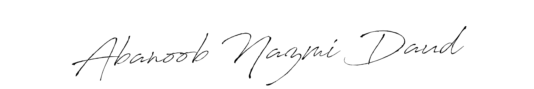 Design your own signature with our free online signature maker. With this signature software, you can create a handwritten (Antro_Vectra) signature for name Abanoob Nazmi Daud. Abanoob Nazmi Daud signature style 6 images and pictures png