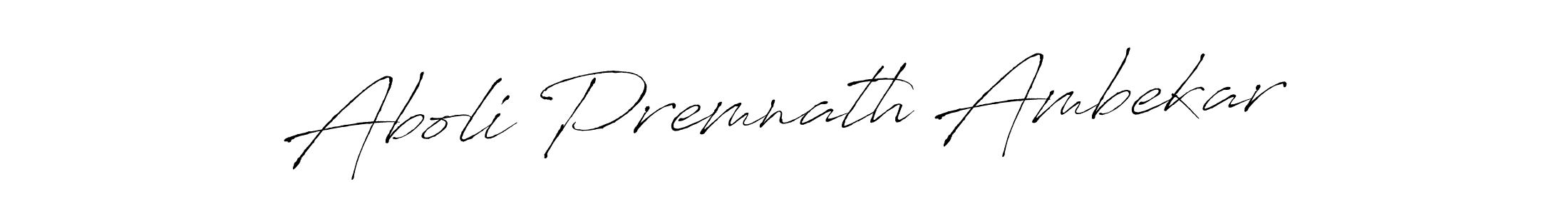 Use a signature maker to create a handwritten signature online. With this signature software, you can design (Antro_Vectra) your own signature for name Aboli Premnath Ambekar. Aboli Premnath Ambekar signature style 6 images and pictures png
