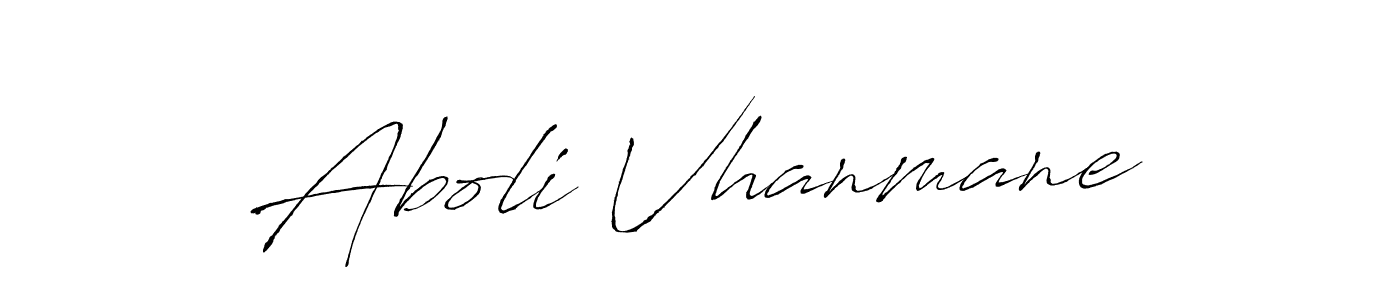 Create a beautiful signature design for name Aboli Vhanmane. With this signature (Antro_Vectra) fonts, you can make a handwritten signature for free. Aboli Vhanmane signature style 6 images and pictures png