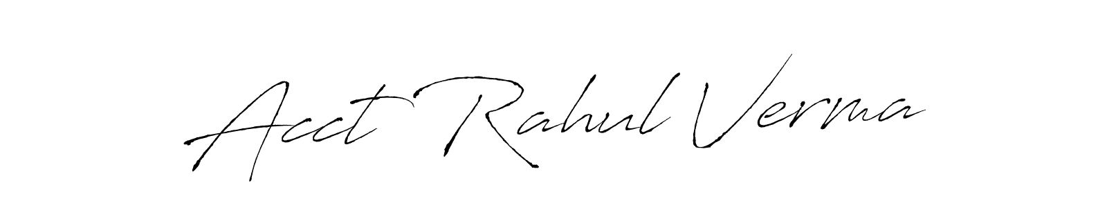 Make a beautiful signature design for name Acct Rahul Verma. Use this online signature maker to create a handwritten signature for free. Acct Rahul Verma signature style 6 images and pictures png