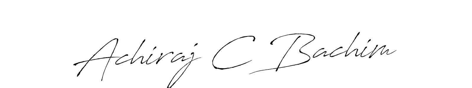 Design your own signature with our free online signature maker. With this signature software, you can create a handwritten (Antro_Vectra) signature for name Achiraj C Bachim. Achiraj C Bachim signature style 6 images and pictures png