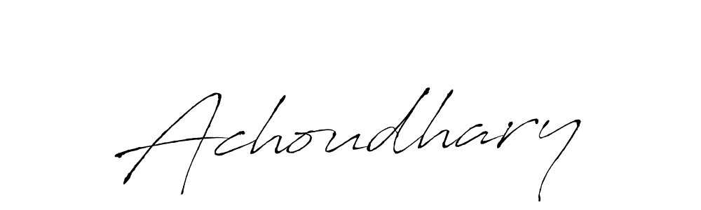 It looks lik you need a new signature style for name Achoudhary. Design unique handwritten (Antro_Vectra) signature with our free signature maker in just a few clicks. Achoudhary signature style 6 images and pictures png